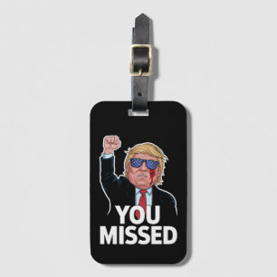 Étiquette À Bagage Donald Trump vous a manqué