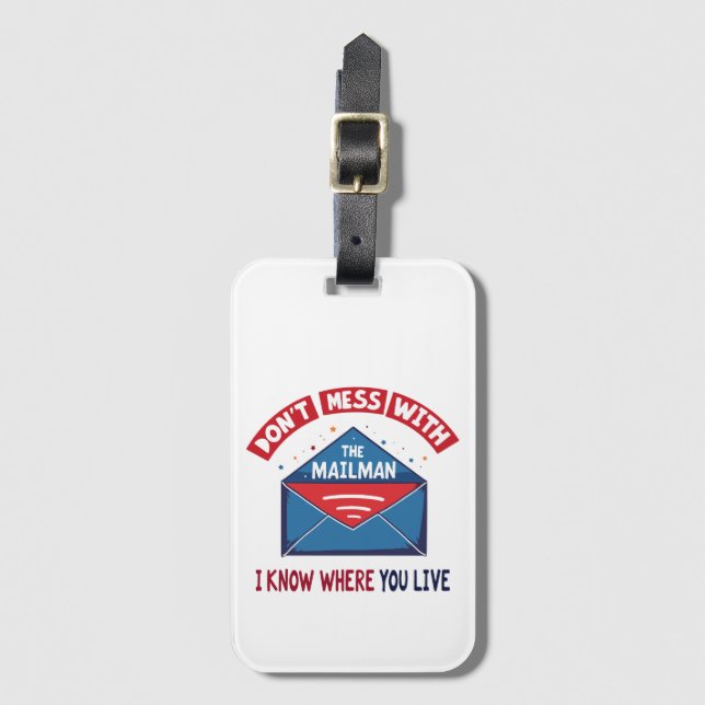 Étiquette À Bagage Dont Mess avec l'Humour Mailman (Devant Vertical)