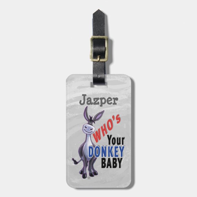 Étiquette À Bagage Drôle âne, qui est votre bébé âne (Devant Vertical)