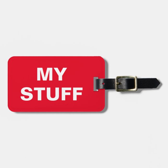 Étiquette À Bagage Drôle étiquette de bagage avec 'My Stuff' écrit de (Devant horizontal)