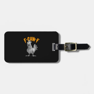 Étiquette À Bagage Drôle F Caw F Poulet Style Rétro Classique