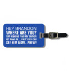 Drôle Nom personnalisé Où êtes-vous