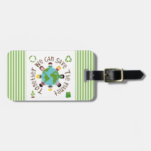 Étiquette À Bagage Ensemble nous pouvons sauver la planète