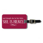 Et bien qu'elle ne soit que petite, elle est féroc