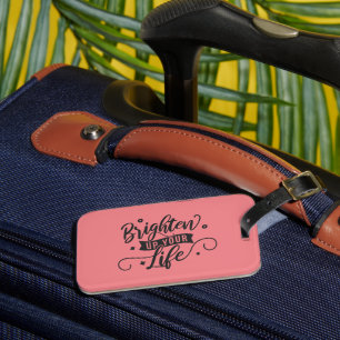Étiquette À Bagage Étiquette de bagage citation rose positive