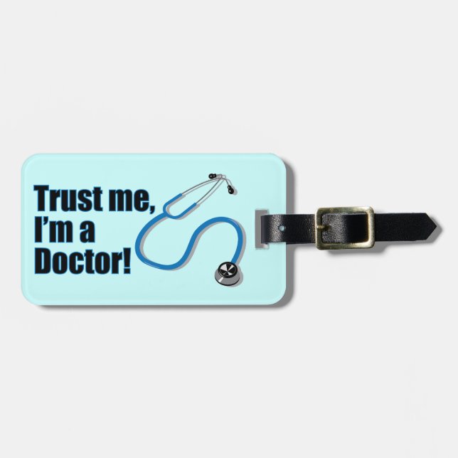 Étiquette À Bagage Faites-moi confiance Je suis un docteur Stethoscop (Devant horizontal)