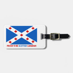 ÉTIQUETTE À BAGAGE FIER D'ÊTRE CANADIEN ÉCOSSE !
