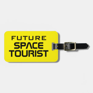 Étiquette À Bagage Futur Space Tourist drôles étiquettes de bagages d