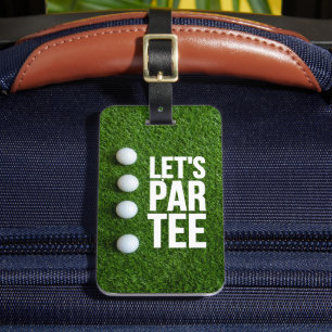 Étiquette À Bagage Golf Let's Par Tee avec balle sur herbe verte