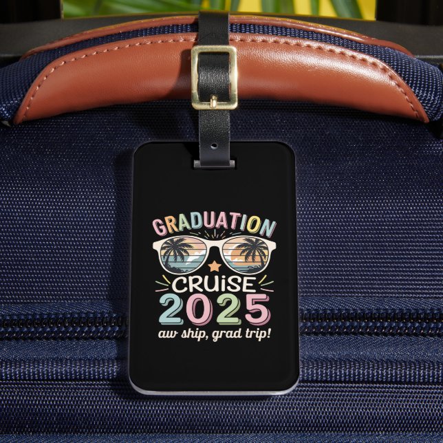 Étiquette À Bagage Graduation Cruise 2025 Graduate Cruising Squad (Insitu Rectoal 2)
