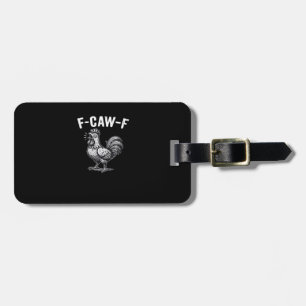Étiquette À Bagage Graphique rétro F-Caw-F de poulet