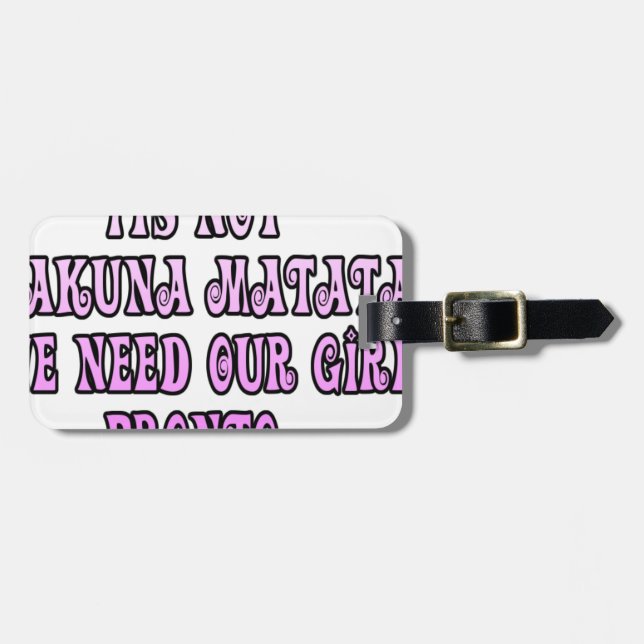 Étiquette À Bagage Hakuna Matata nous avons besoin de notre Pronto Gi (Devant horizontal)