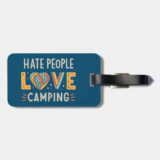 Étiquette À Bagage Hate People Love Camping (Dos horizontal)