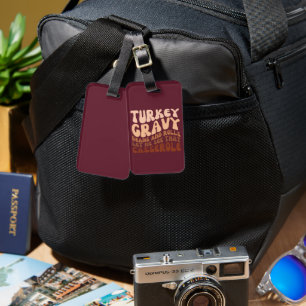 Étiquette À Bagage Humour Turquie Gravy Beans Et Rolls Thanksgiving