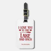 I Love You to The Lake and Back - Citation Nautiqu