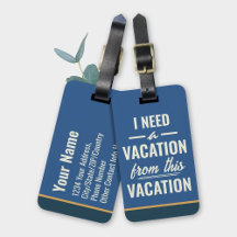 J'ai besoin de vacances de ces vacances Humour de 