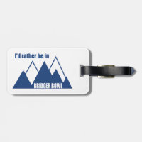 Je préférerais être à Bridger Bowl Mountain