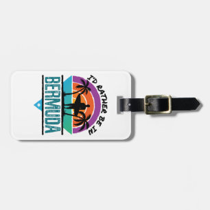 Étiquette À Bagage Je préférerais être aux Bermudes