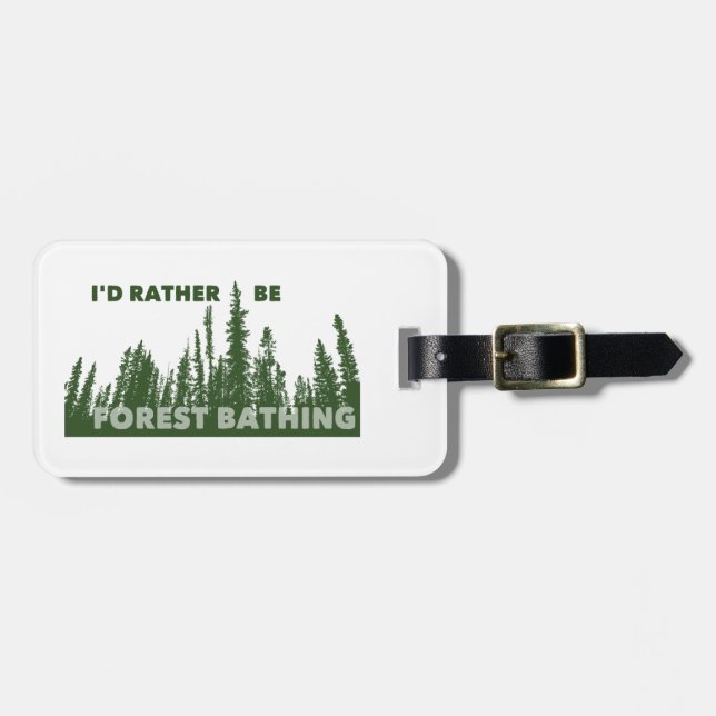 Étiquette À Bagage Je Préférerais Être Baignade Dans La Forêt (Devant horizontal)