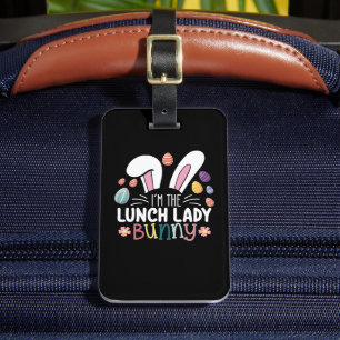 Étiquette À Bagage Je suis La Dame du Déjeuner Bunny Pâques qui corre