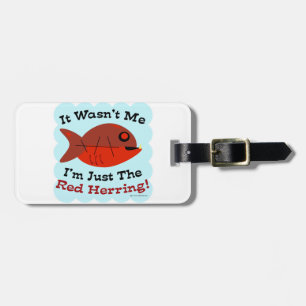 Étiquette À Bagage Je suis le Red Herring