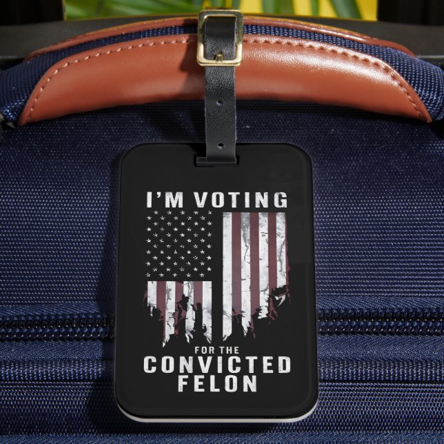 Étiquette À Bagage Je vote pour le condamné Felon Pro Trump 2024 (Insitu Rectoal 2)