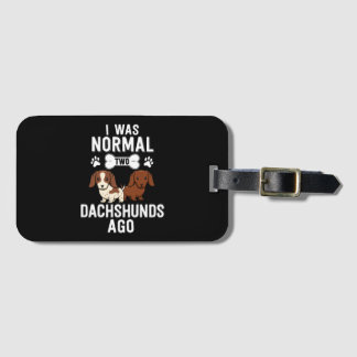Étiquette À Bagage J'étais normal il y a 2 teckel Rouge pie