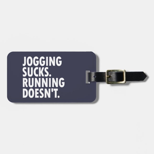 Étiquette À Bagage Jogging Sucks. Courir ne marche pas. (Devant horizontal)
