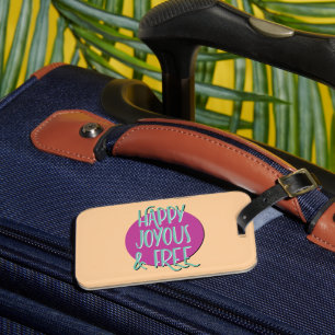 Étiquette À Bagage Joyeux et gratuit Slogan de récupération