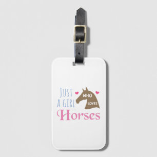 Étiquette À Bagage Juste une fille qui aime les chevaux