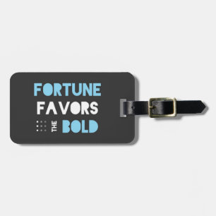 Étiquette À Bagage La fortune favorise - voyageur - le bleu audacieux
