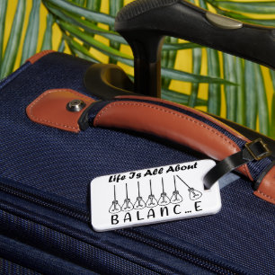 Étiquette À Bagage La vie, c'est l'équilibre de l'inspiration de moti