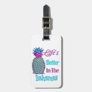 Étiquette À Bagage La vie est meilleure aux Bahamas Ananas tropical