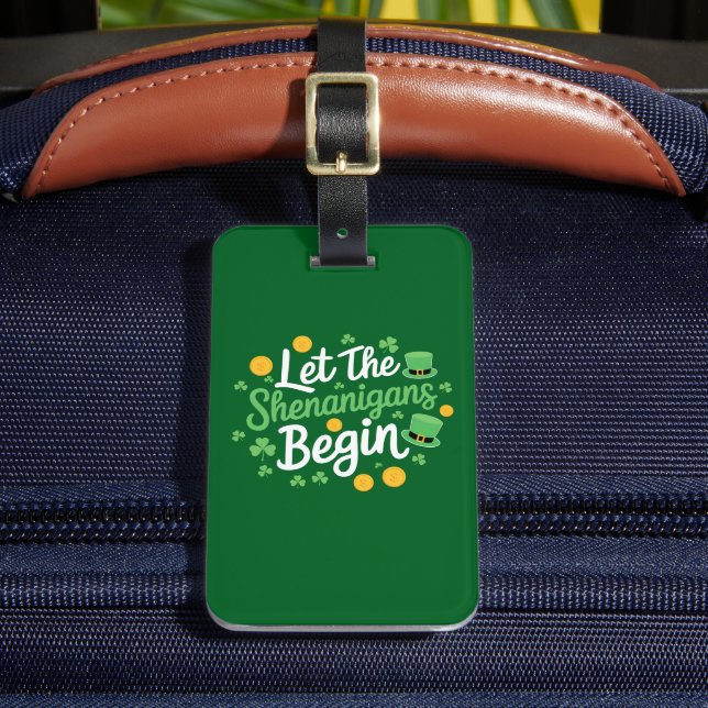 Étiquette À Bagage Laissons les Shenanigans commencer drôle Saint Pat (Insitu Rectoal 2)
