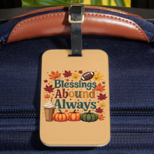 Étiquette À Bagage Les Bénédictions Abondent Toujours Design Automne