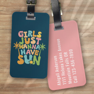 Étiquette À Bagage Les Filles Veux Juste Avoir Le Soleil Drôle