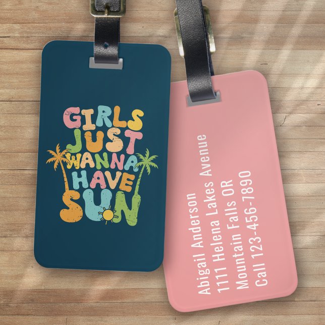 Étiquette À Bagage Les Filles Veux Juste Avoir Le Soleil Drôle (Créateur téléchargé)