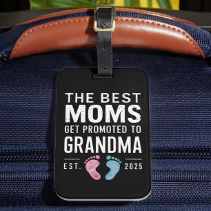 Étiquette À Bagage Les Meilleures Moms Sont Promues À Grandma Est 202