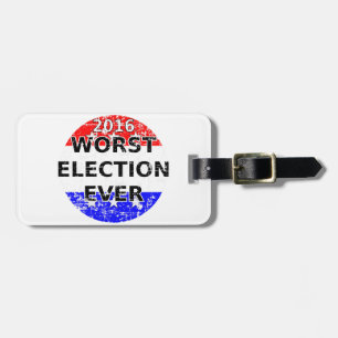 Étiquette À Bagage Les pires élections jamais