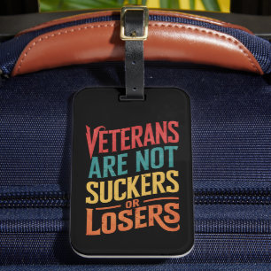 Étiquette À Bagage Les Vétérans Ne Sont Pas Des Succès Ou Des Perdant