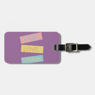 Étiquette À Bagage Live love rire design graphique motivationnel