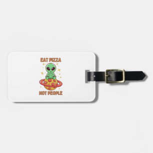Étiquette À Bagage Mangez de la pizza pas des gens