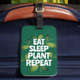 Étiquette À Bagage Mangez Plante de sommeil Répéter drôle jeu de jard
