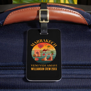 Étiquette À Bagage MARAKKESH Veni Vidi Amavi Maroc Vacances familiale