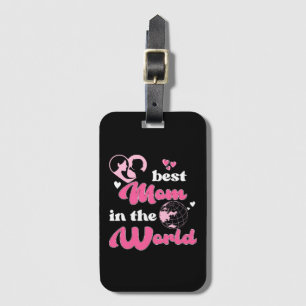 Étiquette À Bagage Meilleure Maman du Monde Fête des Mères