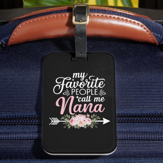 Étiquette À Bagage Mes Gens Préférés M'Appelent Nana Fête des Mères F (Insitu Rectoal 2)
