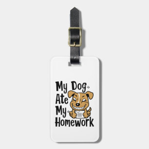 Étiquette À Bagage Mon chien a mangé mes devoirs