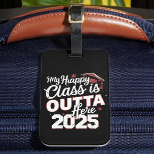 Étiquette À Bagage Mon Happy Class Est En Dehors Ici 2025 Diplômé Sen