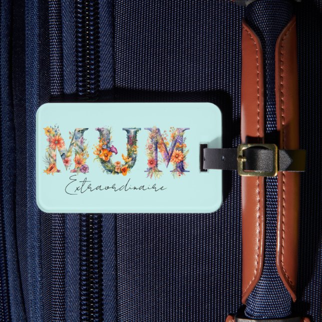 Étiquette À Bagage Mum Extraordinaire Floral Typographie (Insitu Rectoal 4)