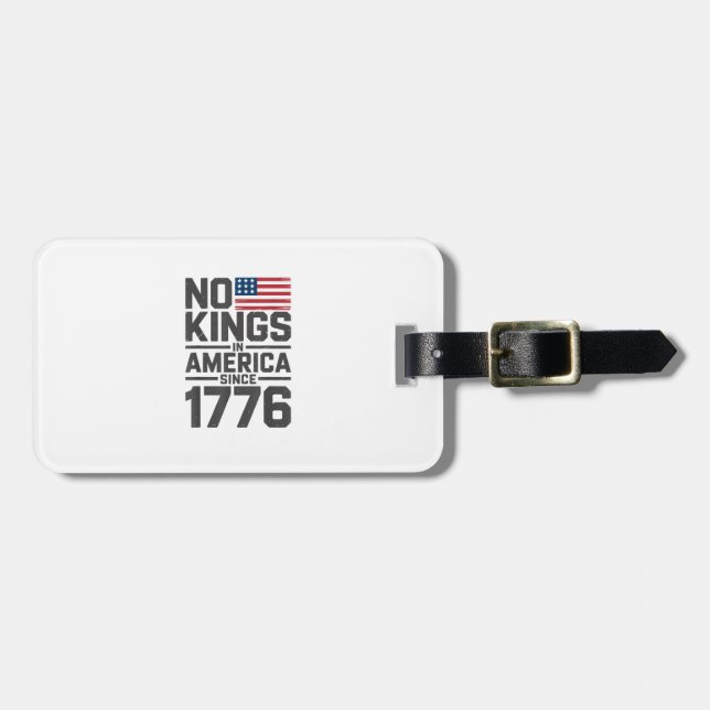 Étiquette À Bagage No Kings In America Since 1776 Creative Design (Devant horizontal)